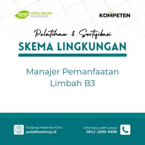 Manajer Pemanfaatan Limbah B3