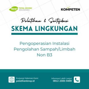 Pengoperasian Instalasi Pengolahan Sampah/Limbah Non B3