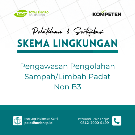 Pengawasan Pengolahan Sampah/Limbah Padat Non B3