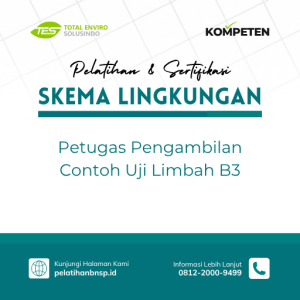 Petugas Pengambilan Contoh Uji Limbah B3